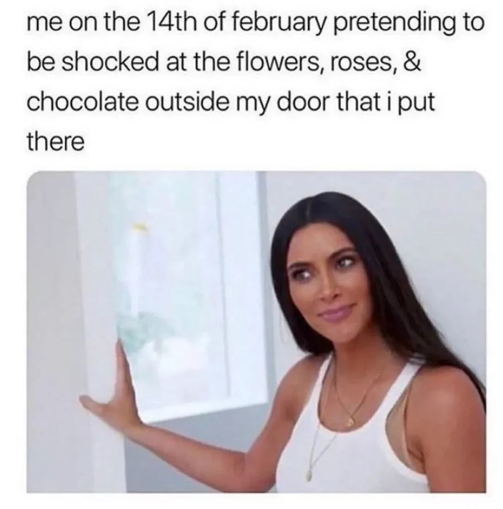 Valentine’s Day Memes about faking to be shocked