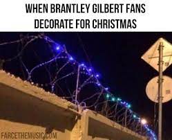 Christmas light meme About Brantley fans