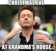 Christmas memes about grandmas house