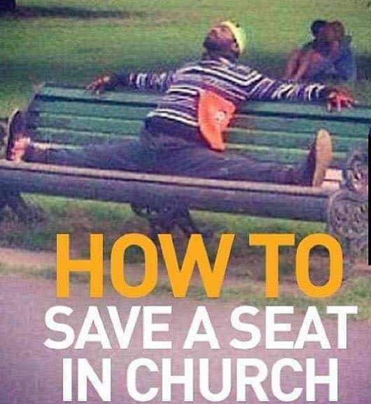 Funny Church memes about reserving seats