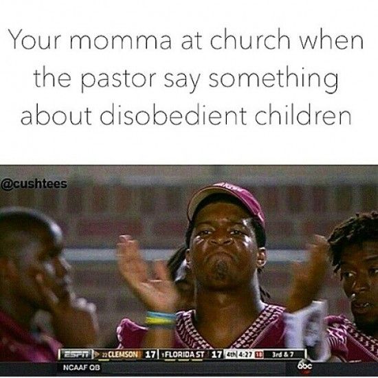 Funny Church memes about your moms reaction when pastor saying about the disobedient children