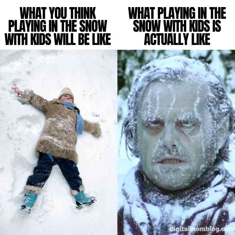 Snow Memes about playing with the snow