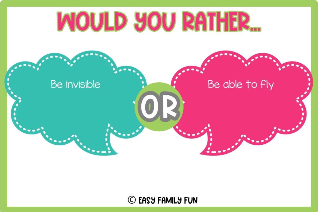 in post image with white background, light green border, title that says "Would you rather", text of would you rather questions, and an image of teal green text bubble and pink text bubble