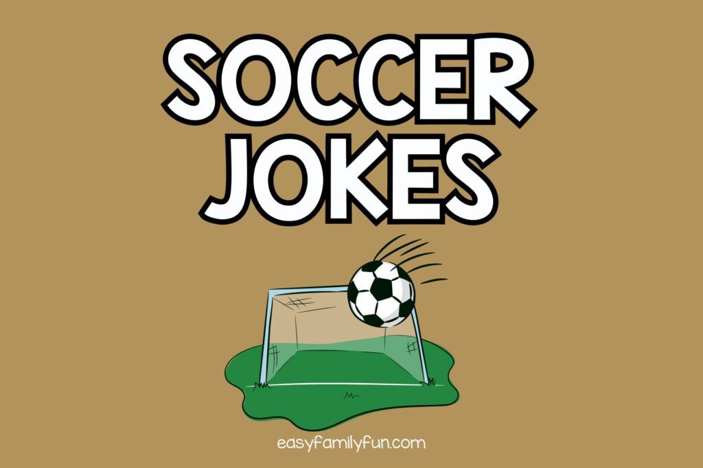 feature image in brown background, white text saying "soccer jokes"