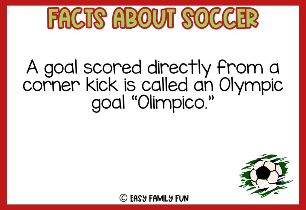 in post image with white background, red border, title that says "facts about soccer", text of a fact about soccer, and an image of distressed soccer ball
