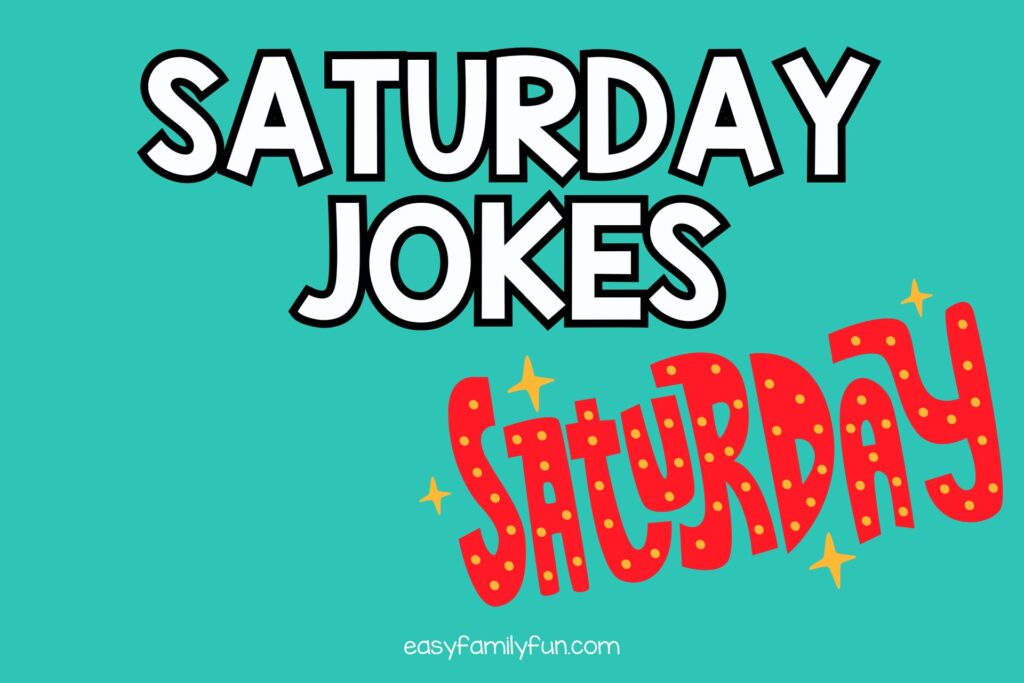 featured image with teal background and white text that says “Saturday Jokes"
